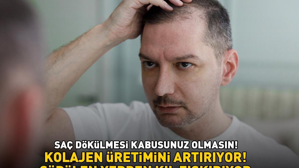 Saçları dökülenler dikkat! Kolajen üretimini artırıyor, kafa derisi iltihabını azaltıyor